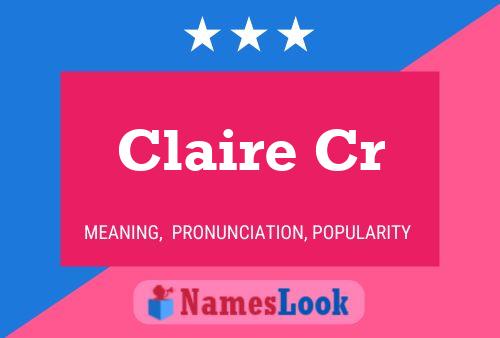 Claire Cr 名字海报