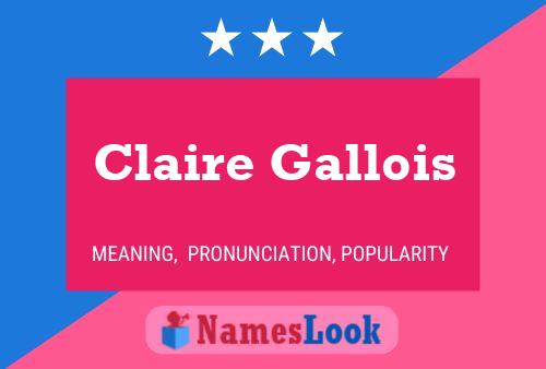 Claire Gallois 名字海报