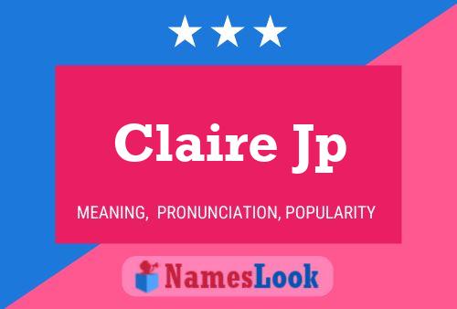 Claire Jp 名字海报