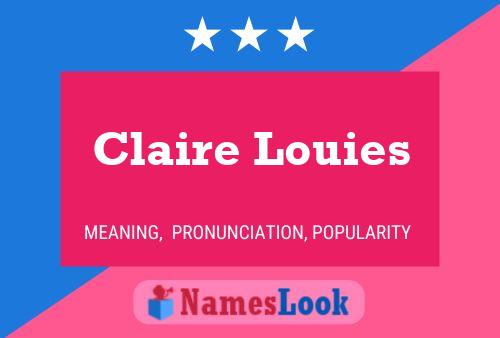 Claire Louies 名字海报