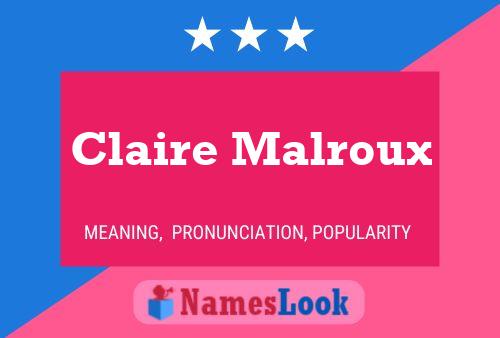 Claire Malroux 名字海报