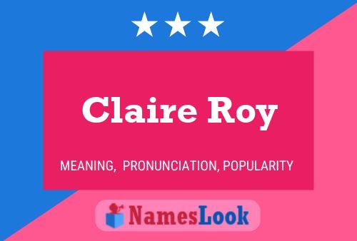 Claire Roy 名字海报