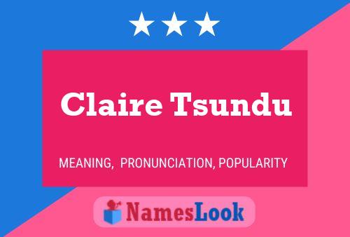 Claire Tsundu 名字海报