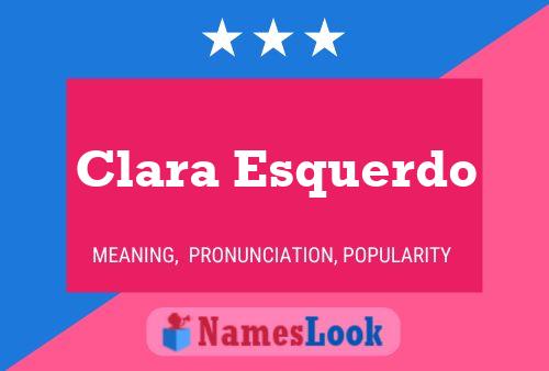 Clara Esquerdo 名字海报