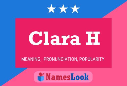 Clara H 名字海报