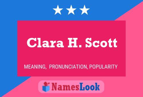 Clara H. Scott 名字海报