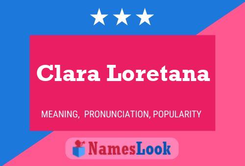 Clara Loretana 名字海报