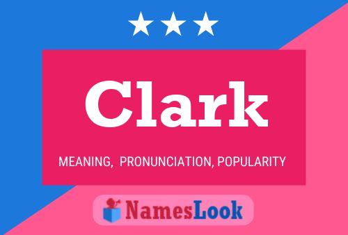 Clark 名字海报