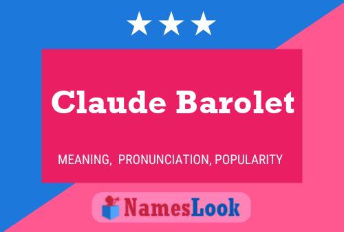 Claude Barolet 名字海报