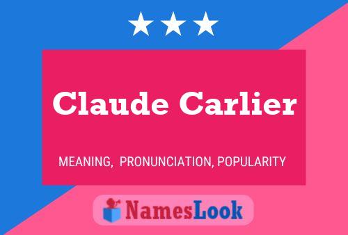 Claude Carlier 名字海报