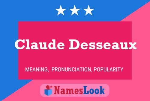 Claude Desseaux 名字海报