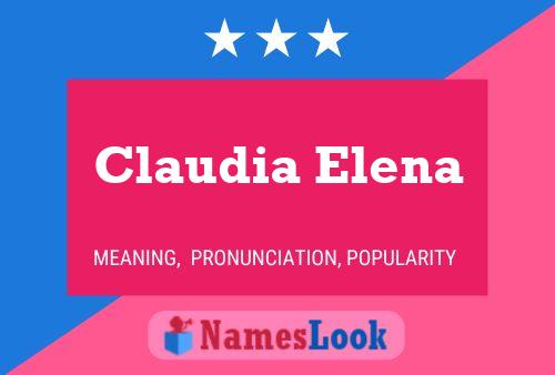 Claudia Elena 名字海报