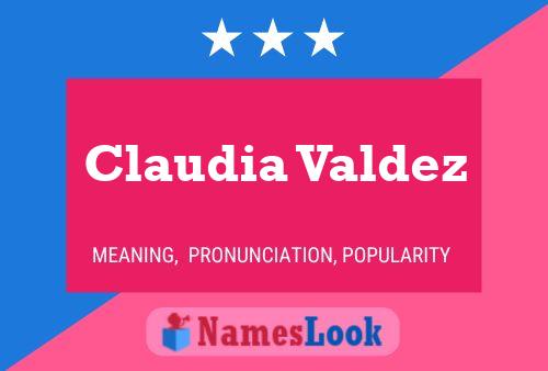 Claudia Valdez 名字海报