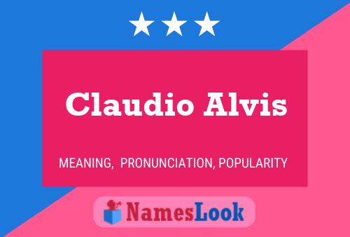 Claudio Alvis 名字海报