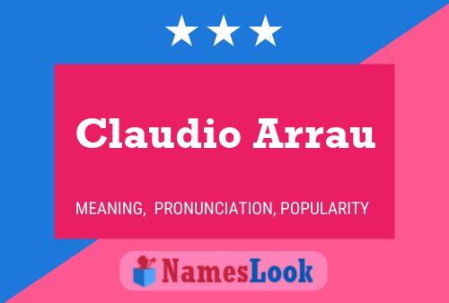 Claudio Arrau 名字海报