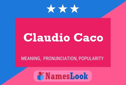 Claudio Caco 名字海报