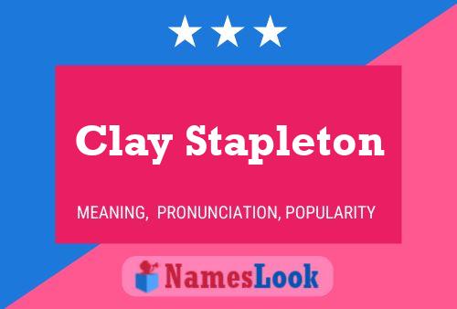 Clay Stapleton 名字海报