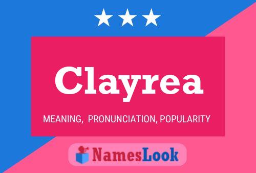 Clayrea 名字海报