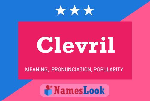 Clevril 名字海报