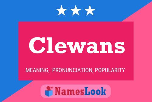 Clewans 名字海报