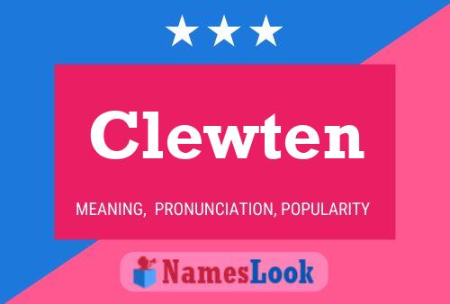 Clewten 名字海报