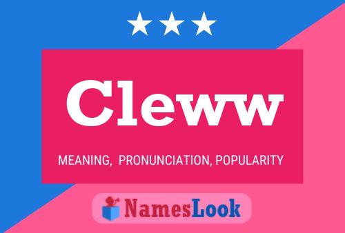 Cleww 名字海报