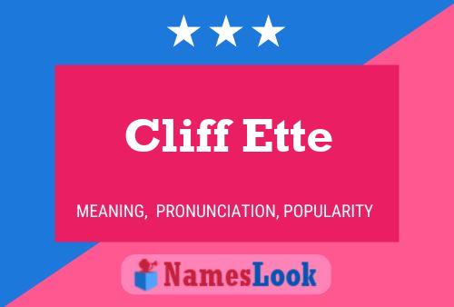 Cliff Ette 名字海报