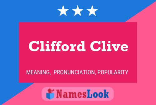 Clifford Clive 名字海报