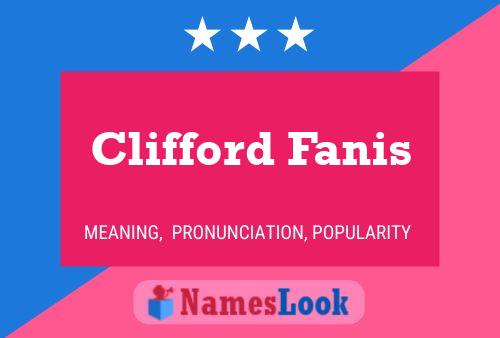 Clifford Fanis 名字海报