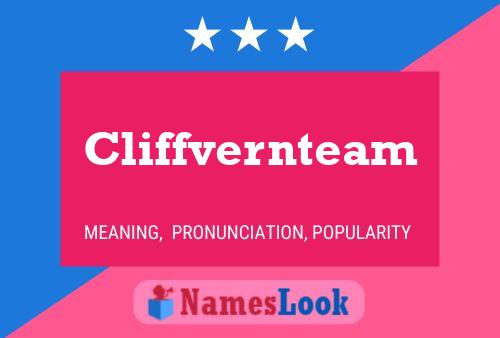 Cliffvernteam 名字海报