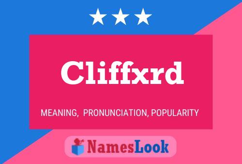 Cliffxrd 名字海报