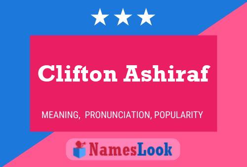 Clifton Ashiraf 名字海报