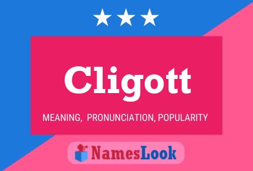 Cligott 名字海报