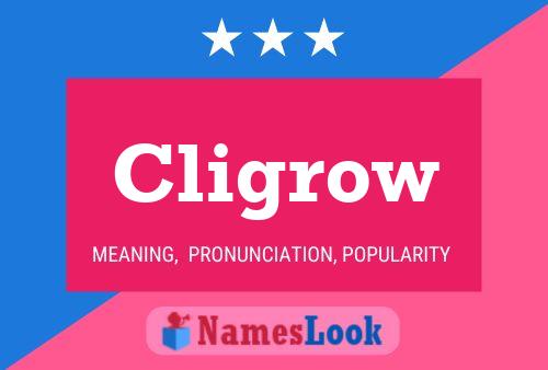 Cligrow 名字海报