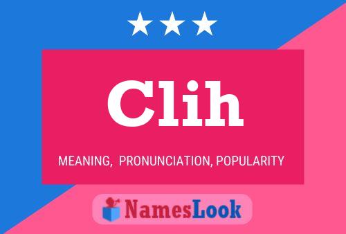 Clih 名字海报