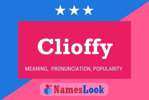 Clioffy 名字海报