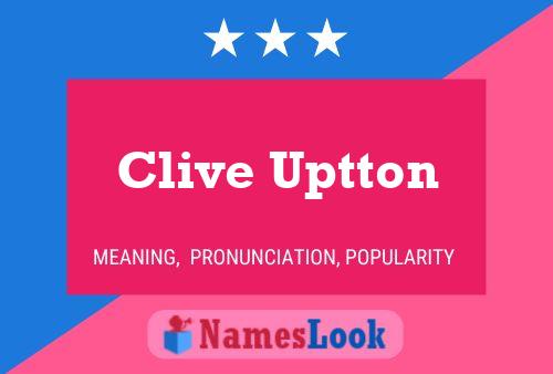 Clive Uptton 名字海报