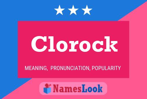 Clorock 名字海报