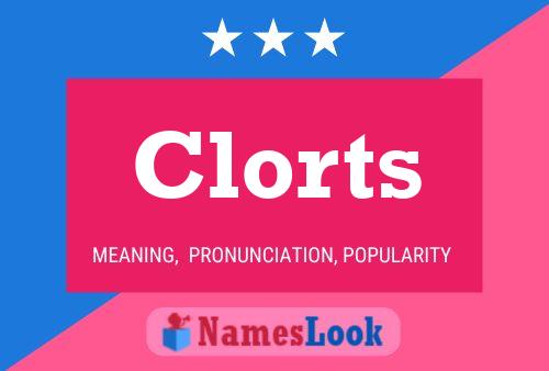 Clorts 名字海报