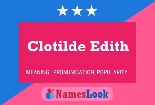 Clotilde Edith 名字海报