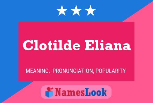 Clotilde Eliana 名字海报