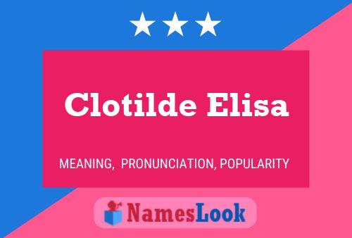 Clotilde Elisa 名字海报