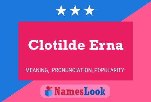 Clotilde Erna 名字海报