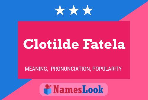 Clotilde Fatela 名字海报