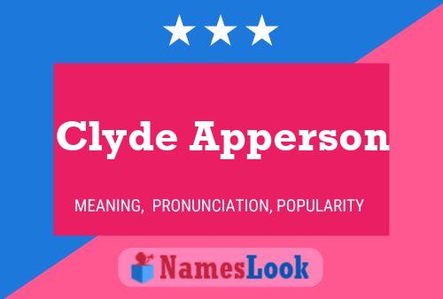 Clyde Apperson 名字海报