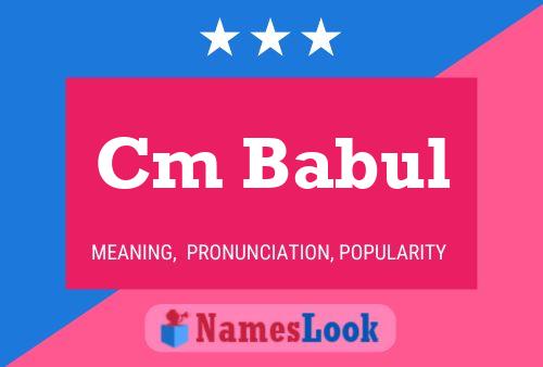 Cm Babul 名字海报