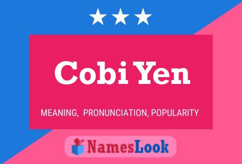 Cobi Yen 名字海报