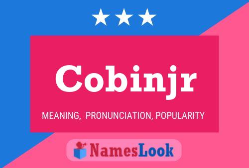 Cobinjr 名字海报