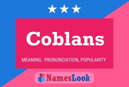 Coblans 名字海报