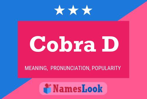 Cobra D 名字海报